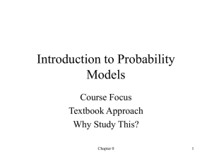 Introduction to Probability Models Course Focus Textbook Approach