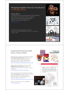 of  Scholarly Activity Designing Insightful Network Visualizations