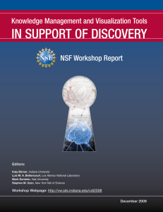 in SupporT of DiScoVery Knowledge Management and Visualization Tools nSf Workshop report Editors: