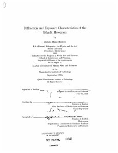 Diffraction  and  Exposure  Characteristics  of the by