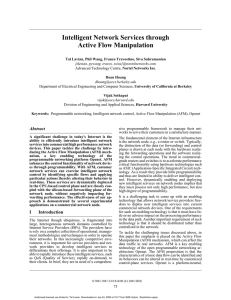 Intelligent Network Services through Active Flow Manipulation Abstract