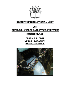 REPORT OF EDUCATIONAL VISIT AT DHOM-BALKWADI DAM HYDRO ELECTRIC