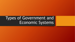 Types of Government and Economic Systems