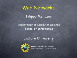 Web Networks Filippo Menczer Indiana University Department of Computer Science