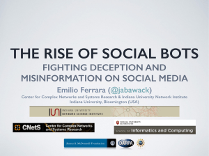 THE RISE OF SOCIAL BOTS FIGHTING DECEPTION AND MISINFORMATION ON SOCIAL MEDIA