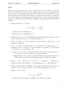 Math 414: Analysis I Practice Exam 3 Spring 2014 Name: