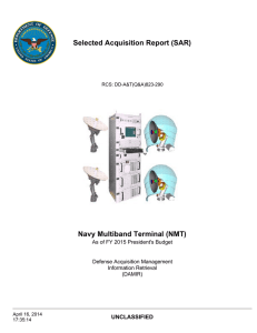 Selected Acquisition Report (SAR) Navy Multiband Terminal (NMT) UNCLASSIFIED