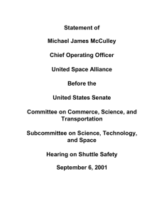 Statement of Michael James McCulley Chief Operating Officer United Space Alliance