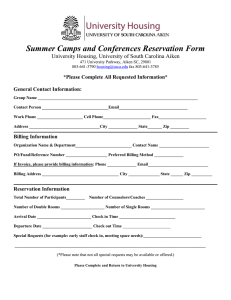 Summer Camps and Conferences Reservation Form *Please Complete All Requested Information*