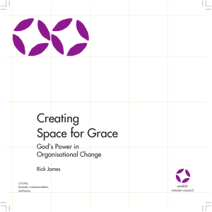 Creating Space for Grace God’s Power in Organisational Change
