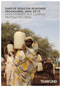 DARFUR DISASTER RESPONSE PROGRAMME, 2004-2013: ACHIEVEMENTS IN A COMPLEX PROTRACTED CRISIS