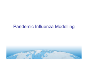 Pandemic Influenza Modelling