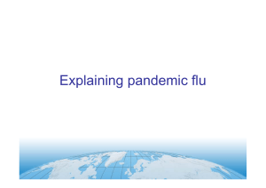 Explaining pandemic flu