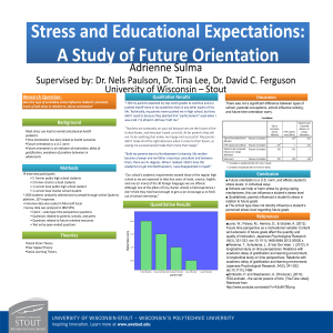 Stress and Educational Expectations: A Study of Future Orientation Adrienne Sulma