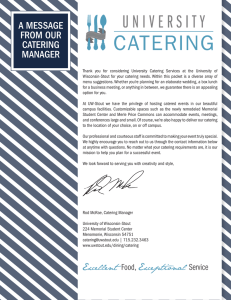 A MESSAGE FROM OUR CATERING MANAGER