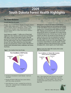 2009 South Dakota Forest Health Highlights The Forest Resources: