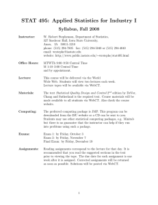 STAT 495: Applied Statistics for Industry I Syllabus, Fall 2008