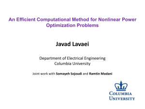 Javad Lavaei An Efficient Computational Method for Nonlinear Power Optimization Problems