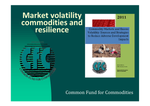 Market volatility commodities and resilience Common Fund for Commodities
