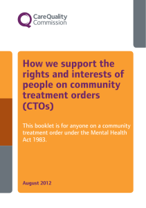 How we support the rights and interests of people on community treatment orders