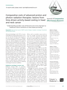 Comparative costs of advanced proton and photon radiation therapies: lessons from
