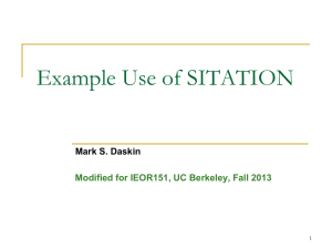 Example Use of SITATION Mark S. Daskin