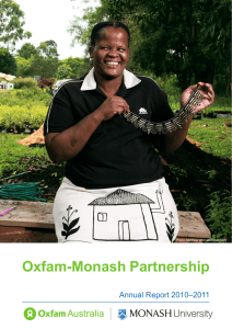 Oxfam-Monash Partnership Annual Report 2010–2011 Photo: Matthew Willman/OxfamAUS