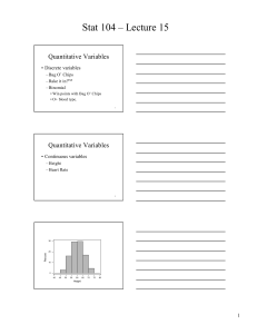 Stat 104 – Lecture 15 Quantitative Variables 1 • Discrete variables