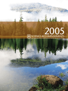 2005 Science AccompliShmentS of the pacific northwest research station