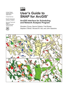 User’s Guide to SNAP for ArcGIS ArcGIS Interface for Scheduling ®