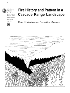 Fire History and Pattern in a Cascade Range Landscape Pacific Northwest
