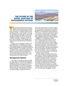 T THE FUTURE OF THE BASIN: ANALYSIS OF MANAGEMENT OPTIONS