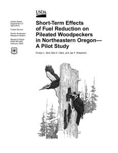 Short-Term Effects of Fuel Reduction on Pileated Woodpeckers in Northeastern Oregon—
