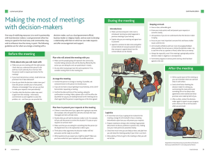 Making the most of meetings with decision-makers During the meeting communication