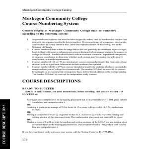 Muskegon Community College Course Numbering System Muskegon Community College Catalog