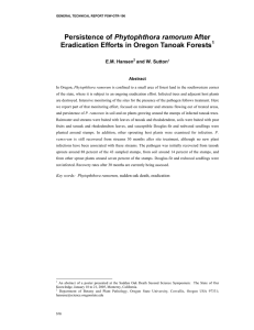Phytophthora ramorum Eradication Efforts in Oregon Tanoak Forests E.M. Hansen and W. Sutton