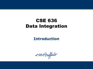 CSE 636 Data Integration Introduction