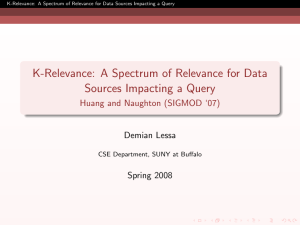 K-Relevance: A Spectrum of Relevance for Data Sources Impacting a Query
