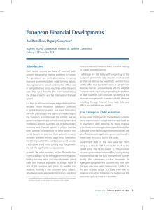 European Financial Developments Introduction Ric Battellino, Deputy Governor*