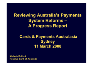 Reviewing Australia’s Payments System Reforms – A Progress Report Cards &amp; Payments Australasia
