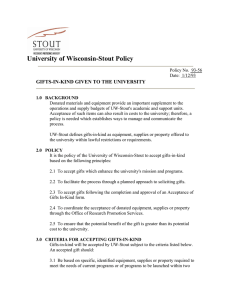 University of Wisconsin-Stout Policy GIFTS-IN-KIND GIVEN TO THE UNIVERSITY