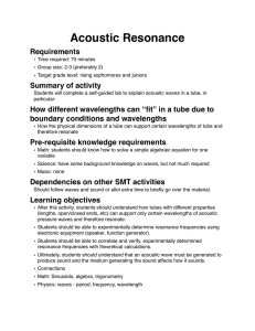 Acoustic Resonance Requirements