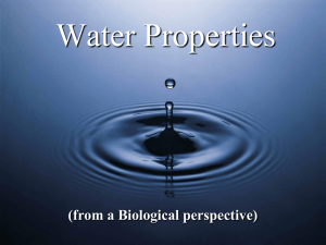 Water Properties (from a Biological perspective)