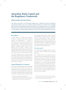 Australian Bank Capital and the Regulatory Framework Adam Gorajek and Grant Turner*