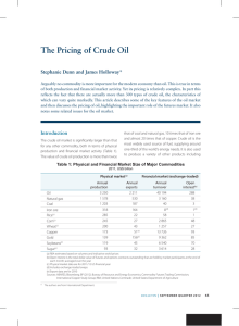 the pricing of Crude Oil stephanie Dunn and James Holloway*