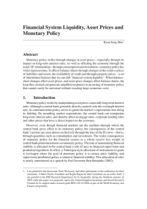 Financial System Liquidity, Asset Prices and Monetary Policy Abstract