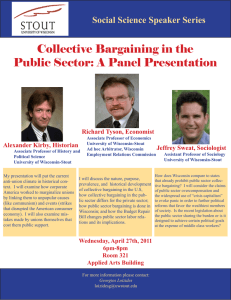 Collective Bargaining in the Public Sector: A Panel Presentation Richard Tyson, Economist