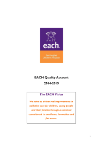 EACH Quality Account 2014-2015 The EACH Vision