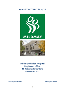 QUALITY ACCOUNT 2014/15 Mildmay Mission Hospital Registered office: