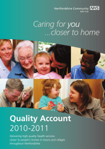 Caring for ...closer to home you Quality Account